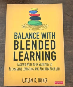 Balance with Blended Learning