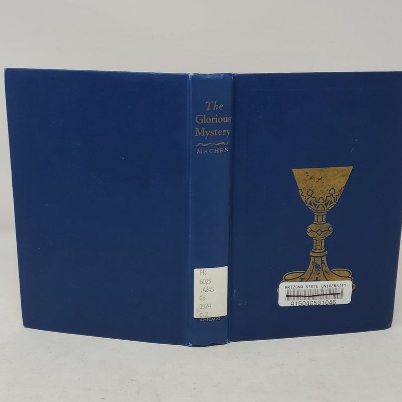 The Glorious Mystery (1924 ed.) Ex-library