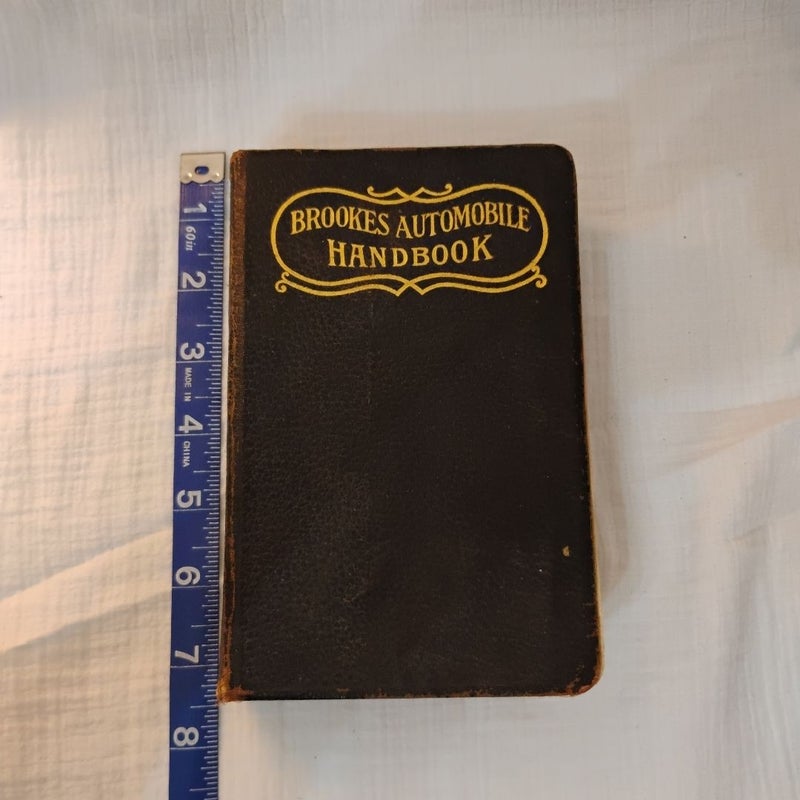 Brookes Automobile Handbook L Elliot Brookes 1916 Leather Illustrated 5th Ed