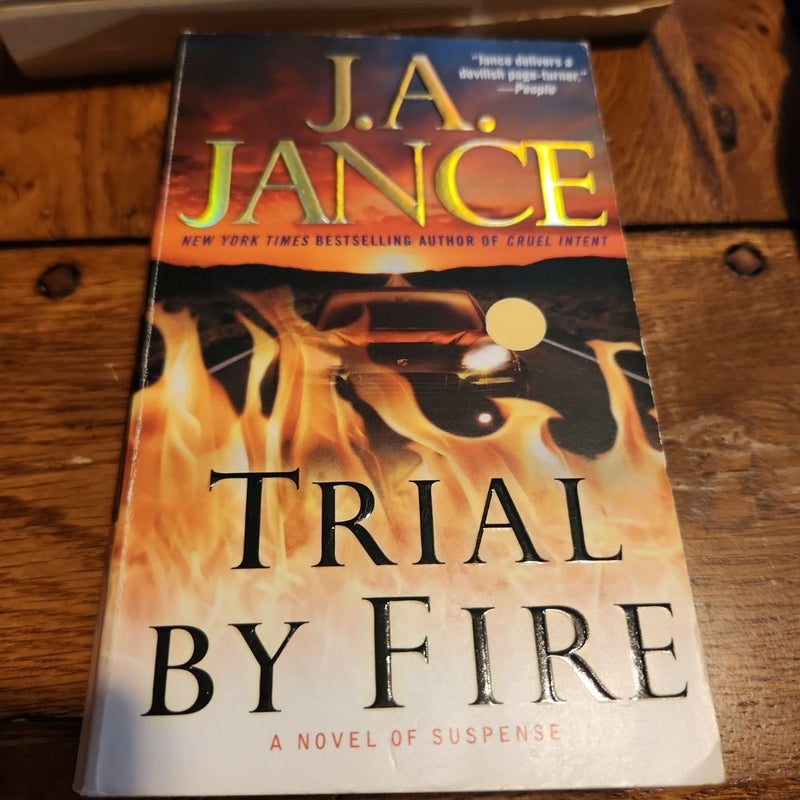 Trial by Fire