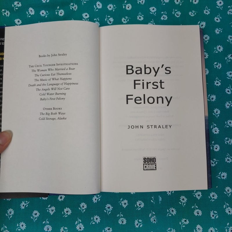 Baby's First Felony (First ed.)