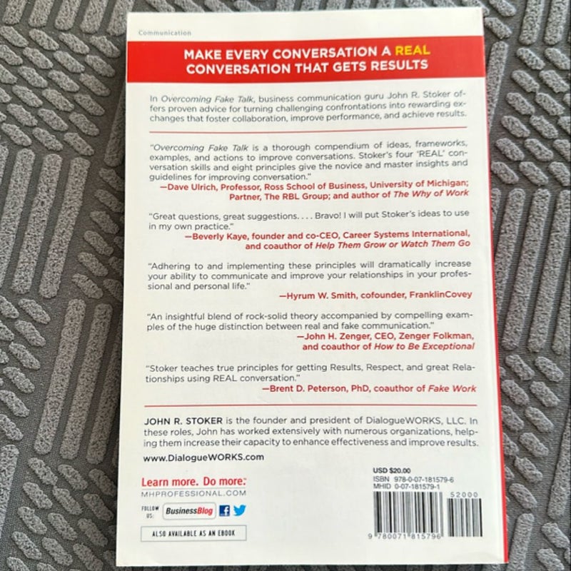 Overcoming Fake Talk: How to Hold REAL Conversations That Create Respect, Build Relationships, and Get Results