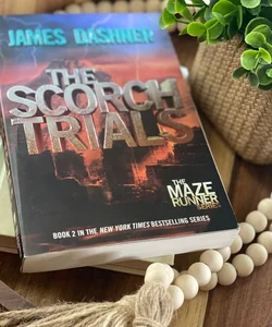 The Scorch Trials (Maze Runner, Book Two)