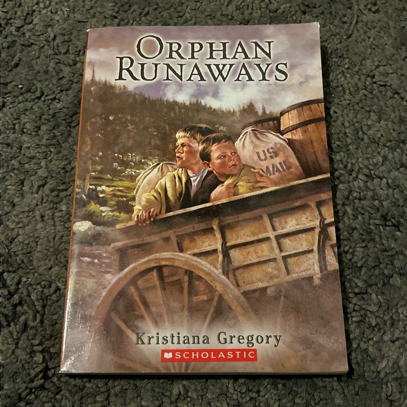 Orphan Runaways