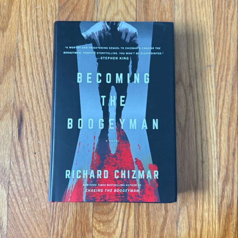 Becoming the Boogeyman