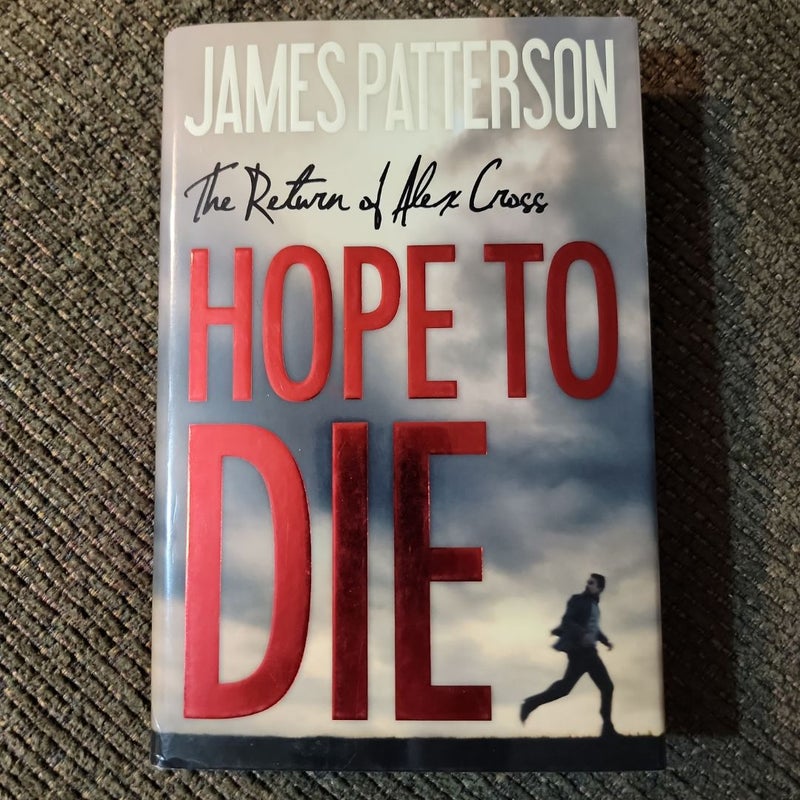 Hope to Die (2014 First Edition)