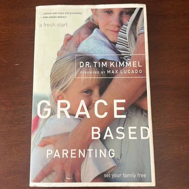 Grace Based Parenting