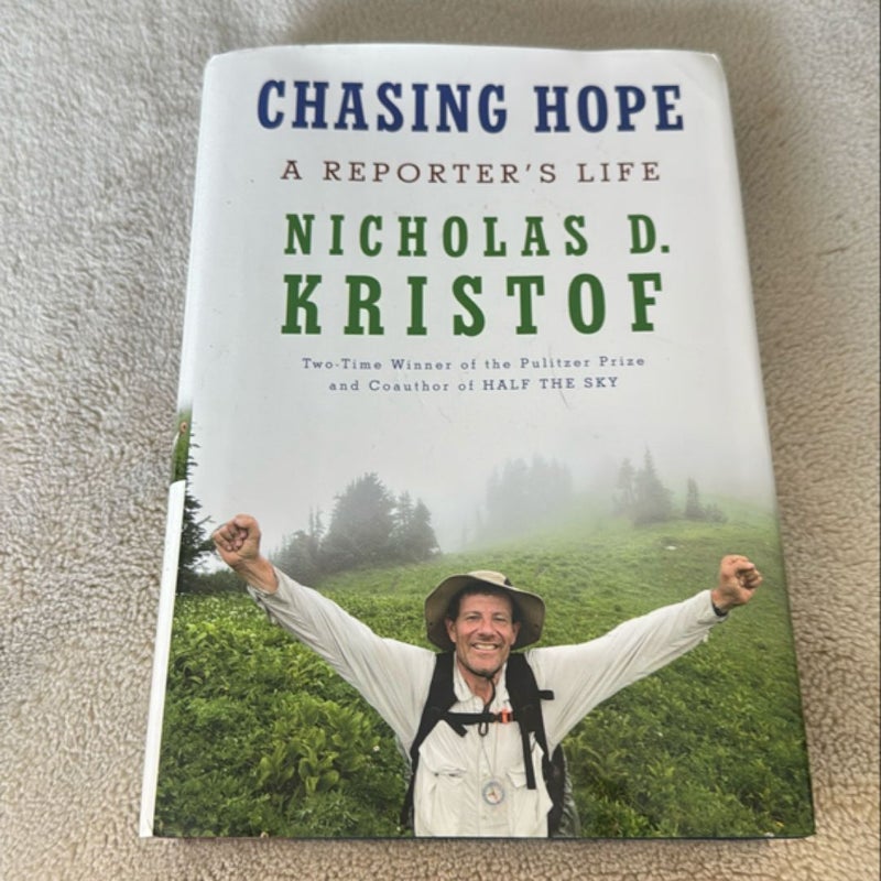 Chasing Hope