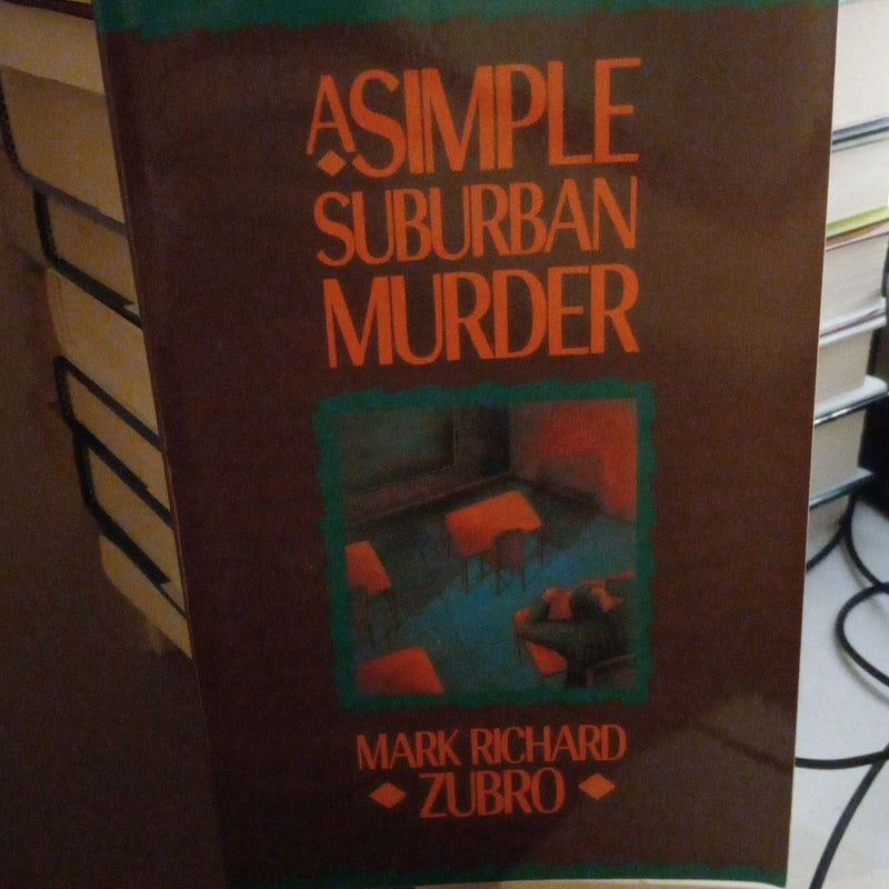 A Simple Suburban Murder