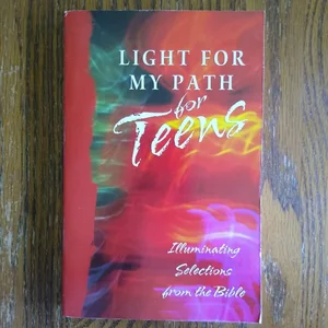 Light for My Path for Teens
