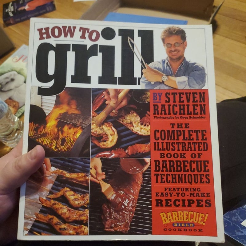 How to Grill