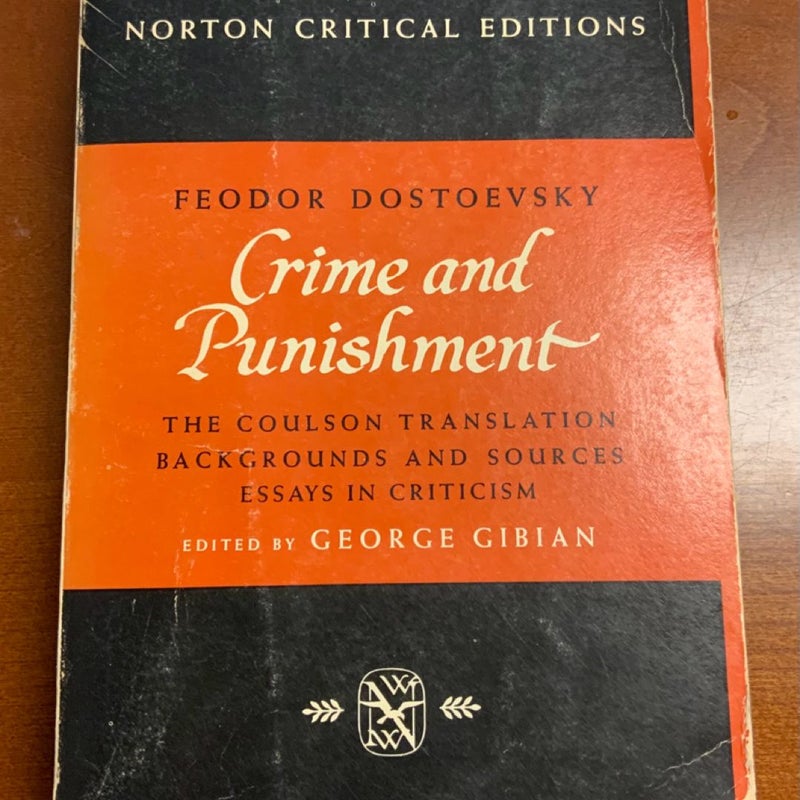 Crime and Punishment by Fyodor/Feodor Dostoevsky - Coulson translation 1964 volume with Backgrounds and Sources, Essays in Criticism