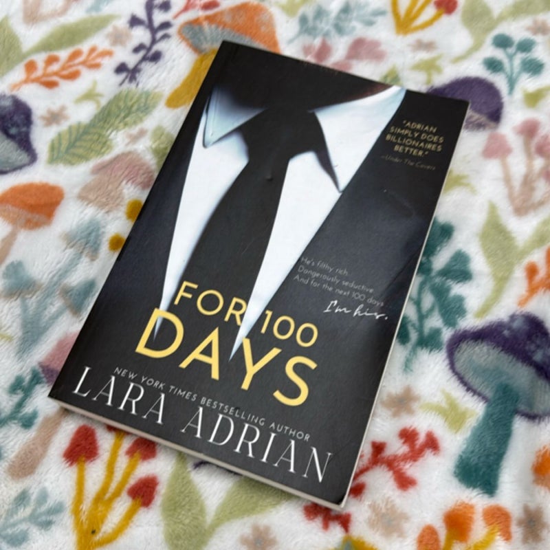 For 100 Days