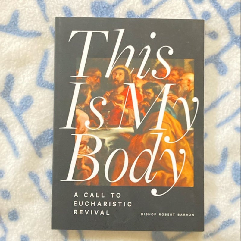 This is my Body