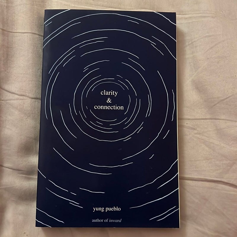 Clarity and Connection by Yung Pueblo, Paperback | Pangobooks