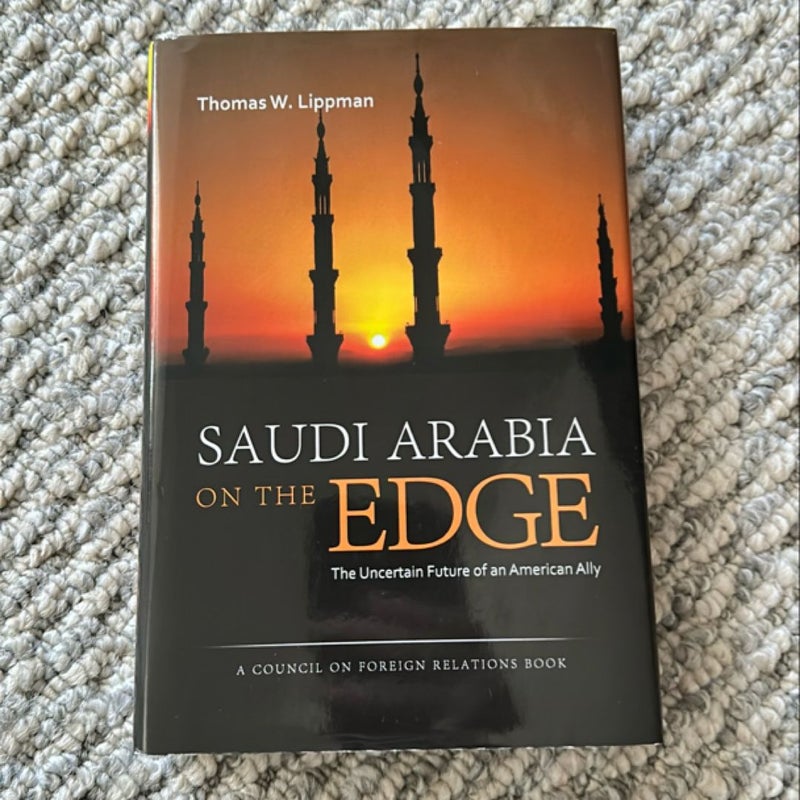 Saudi Arabia on the Edge