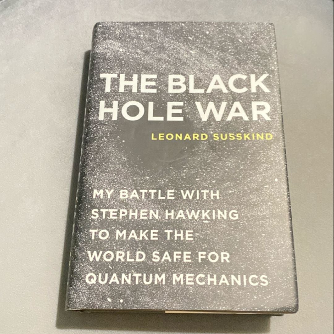 The Black Hole War