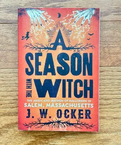 A Season with the Witch