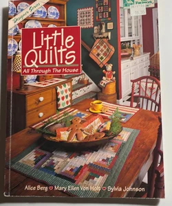 Little Quilts - All Through the House