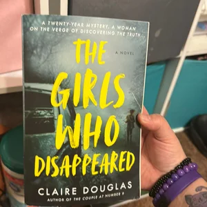 The Girls Who Disappeared