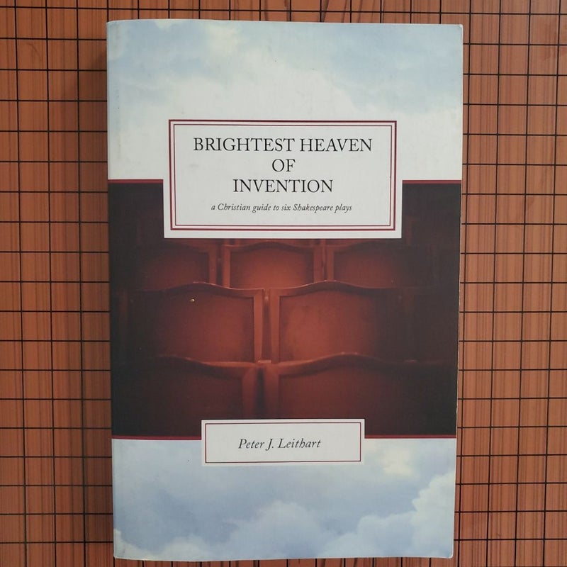 Brightest Heaven of Invention