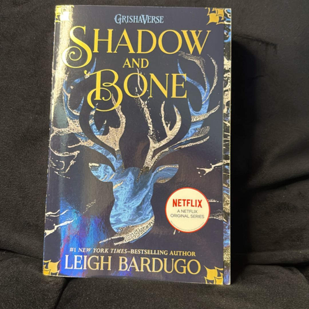 Shadow and Bone