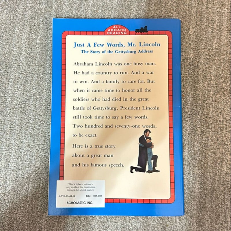 Just a Few Words, Mr. Lincoln
