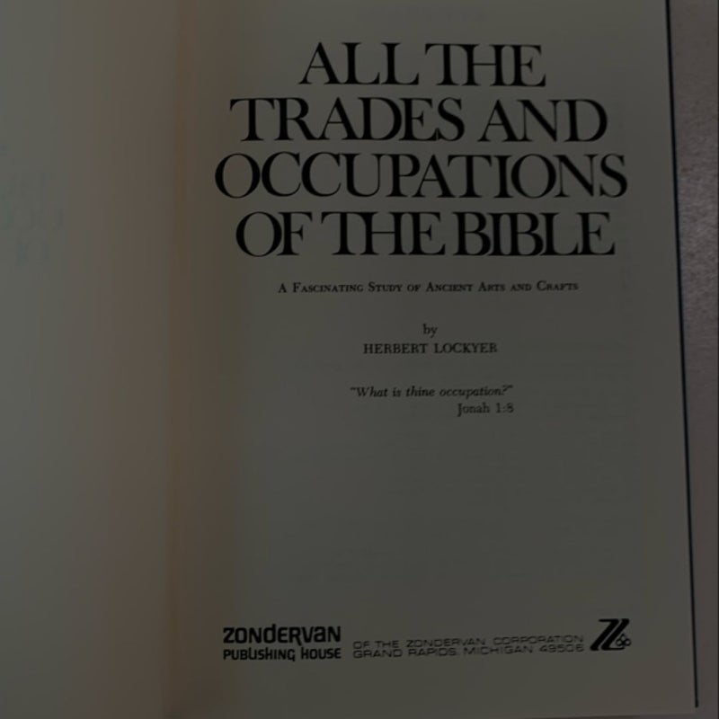 All the Trades and Occupations of the Bible