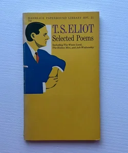T S Eliot Selected Poems
