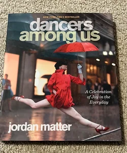 Dancers among Us