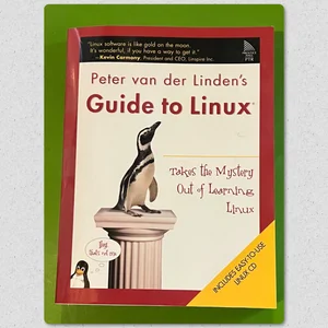 Peter Van der Linden's Guide to Linux