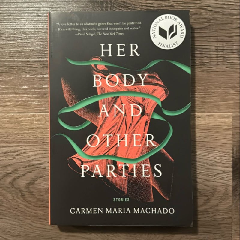 Her Body and Other Parties