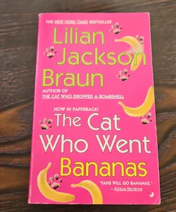 The Cat Who Went Bananas