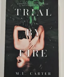 SIGNED Trial by Fire (Hello Lovely Box Special Editon)