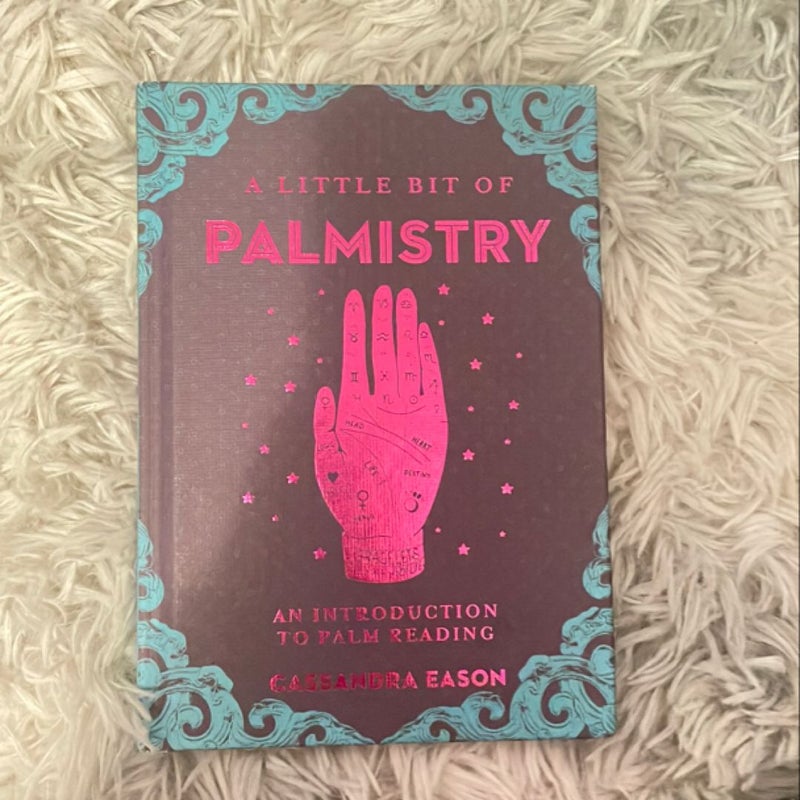 A Little Bit of Palmistry