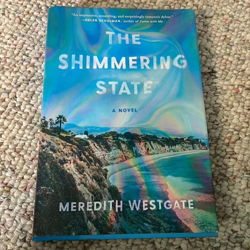 The Shimmering State