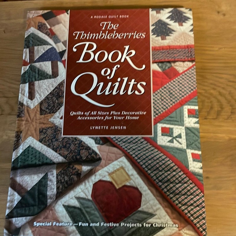 The Thimbleberries Book of Quilts