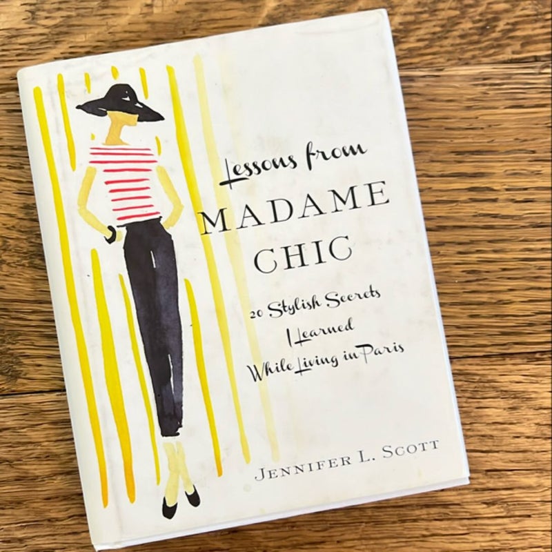 Lessons from Madame Chic