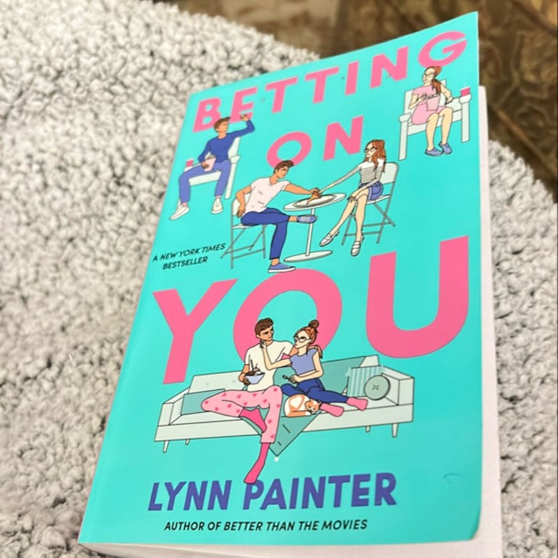 Betting on You