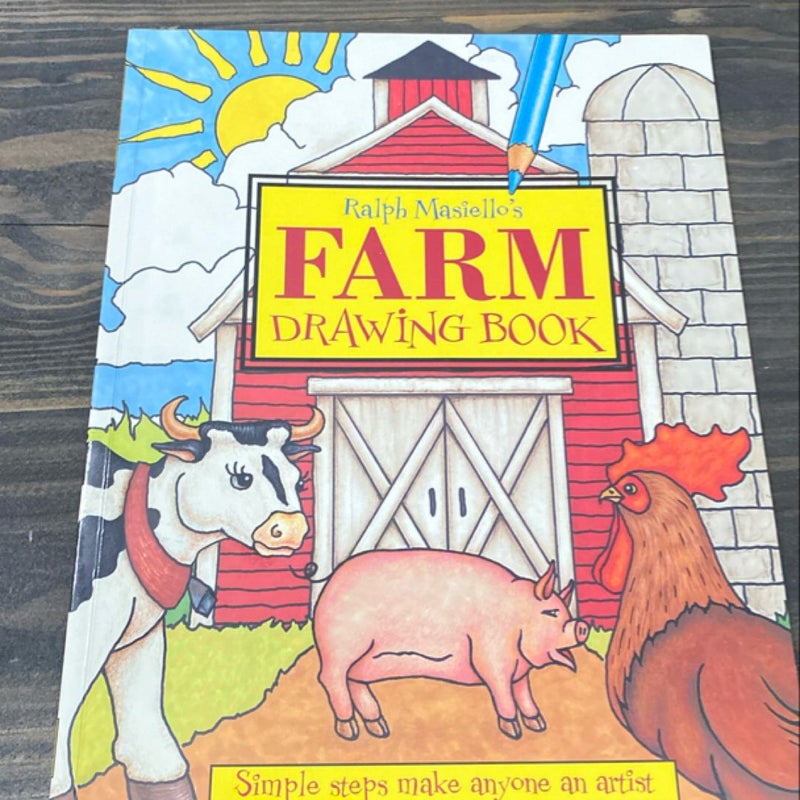 Ralph Masiello's Farm Drawing Book