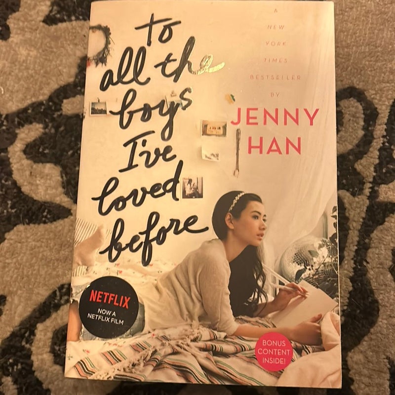 To All the Boys I've Loved Before