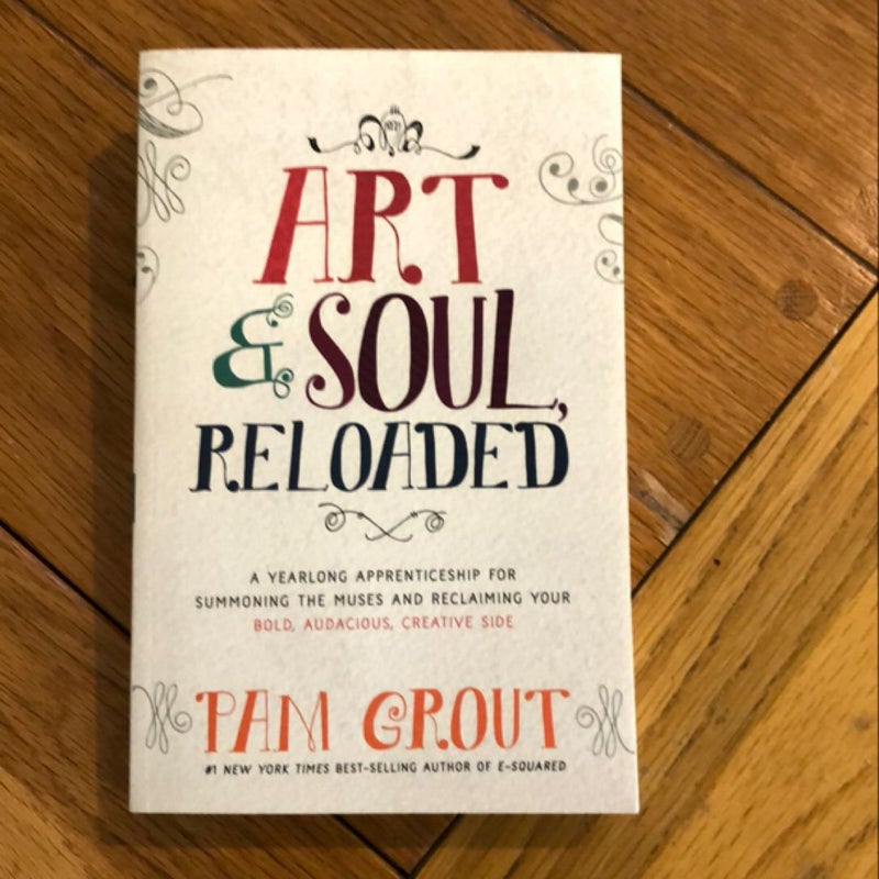 Art and Soul, Reloaded