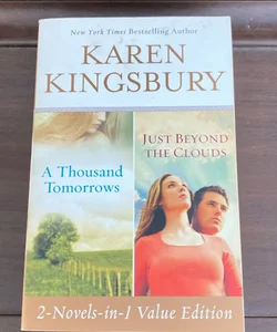 A Thousand Tomorrows and Just Beyond the Clouds Omnibus