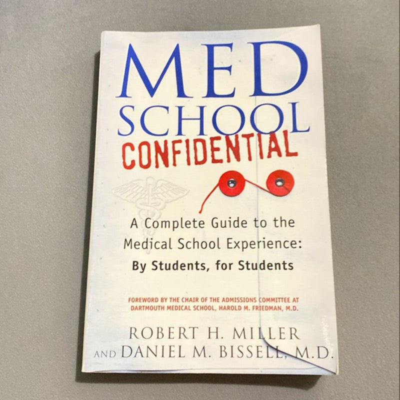 Med School Confidential