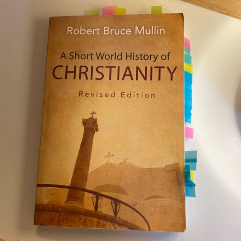 A Short World History of Christianity, Revised Edition