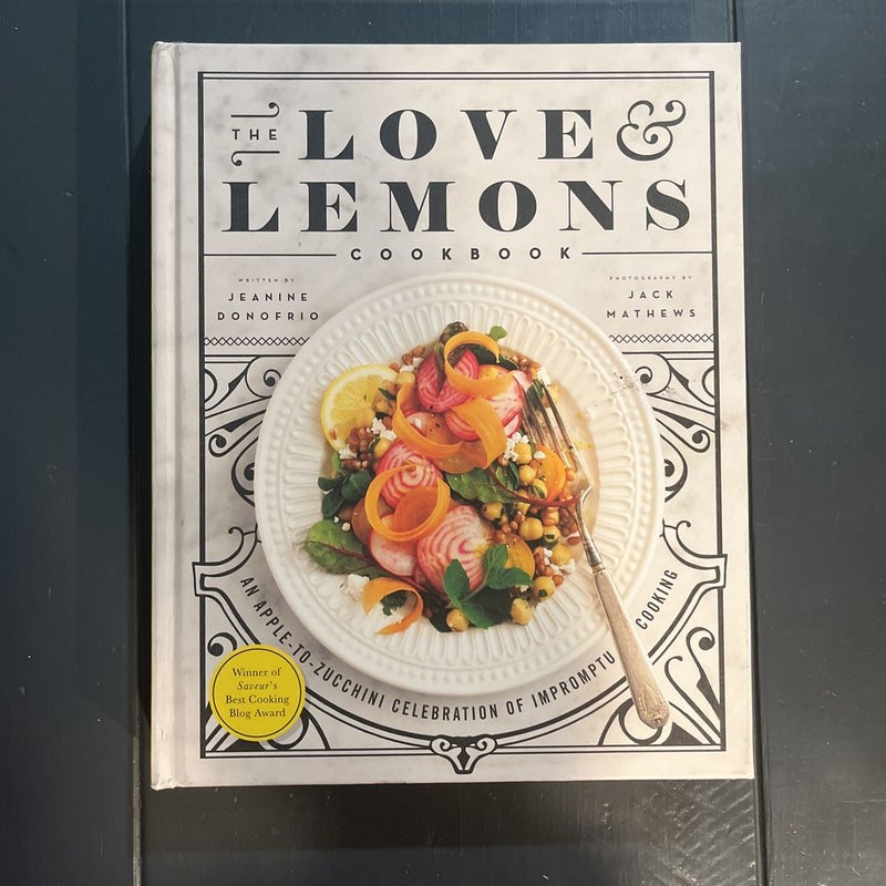 The Love and Lemons Cookbook