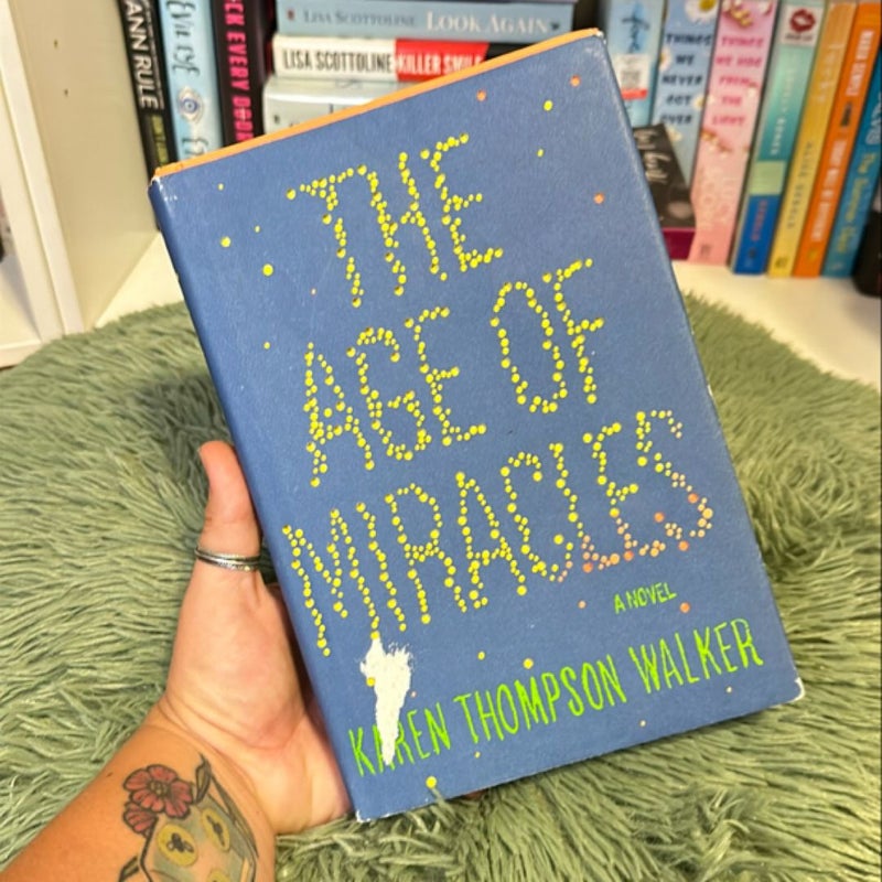 The Age of Miracles by Karen Thompson Walker, Hardcover | Pangobooks