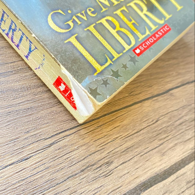 Give Me Liberty