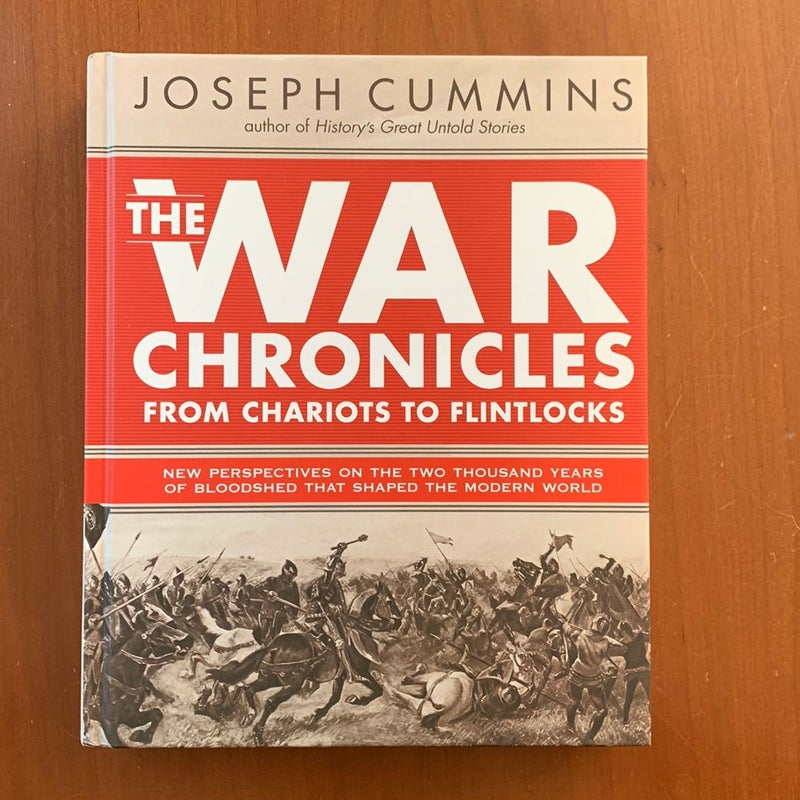 The War Chronicles: from Chariots to Flintlocks