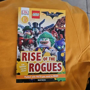 DK Readers L2: the LEGO® BATMAN MOVIE Rise of the Rogues